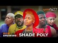 Shade Poly 3 - Yoruba Movie 2024 Drama Odun Adekola, Arinola Odubela, Vicky Kolawole, Olaide Oyedeji