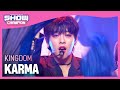 [Show Champion] 킹덤 - 카르마 (KINGDOM - KARMA) l EP.401