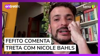 Fefito Oliveira fala sobre relação com celebridades e treta com Nicole Bahls