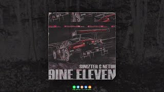 Sinizter - 9INE ELEVEN (prod. Netuh)