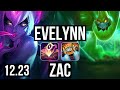 EVELYNN vs ZAC (JNG) | 9/0/2, Rank 5 Eve, 700+ games, Legendary | EUW Challenger | 12.23