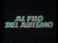 Al filo del abismo (Trailer en castellano)