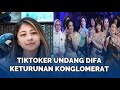 Keturunan Konglomerat, Sosok Jacqueline TikToker Undang Difa Rela bayar Milyaran