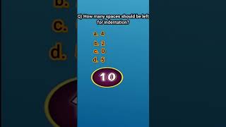 How many spaces should be left for indentation? #shorts #python #beginners #learning #tutorial #quiz