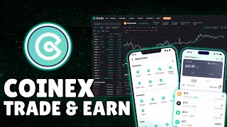 COINEX - Crypto Wallet Exchange | Trade \u0026 Earn