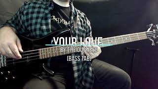 The Outfield - Your Love (Bass Cover with Tab)