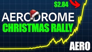 Aerodrome Finance (AERO) THE CHRISTMAS RALLY HAS BEGUN