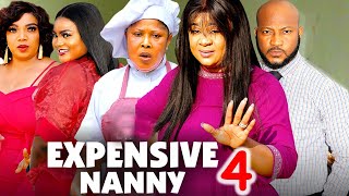 EXPENSIVE NANNY SEASON 4 (New Movie) Uju Okoli / Dave Ogbeni 2024 Latest Nollywood Movie