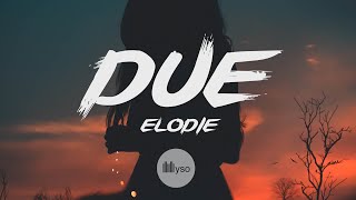 Due - Elodie (Lyrics | Testo | Sanremo 2023)