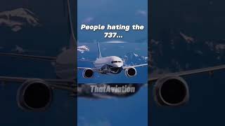 People hate the 737