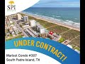 under contract marisol 307 south padre island