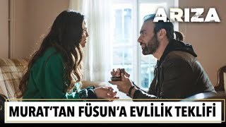 Murat'tan Füsun'a evlilik teklifi! | Arıza 12. Bölüm