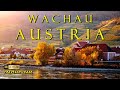 Wachau Valley, Lower AUSTRIA - The Prettiest Place on Earth!! [4K]