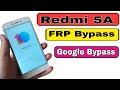 Redmi 5A Frp Bypass? redmi 5a google account remove B A2z Salutions 2022