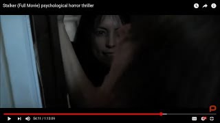 Stalker Full Movie psychological horror thriller 4Hfb7 1m7 Q