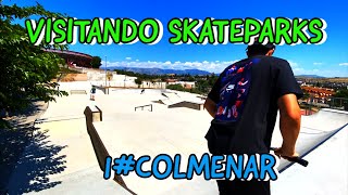 VISITANDO SKATEPARKS - 1#COLMENAR