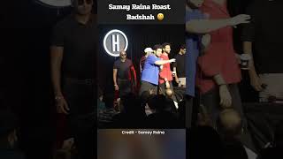 Samay Raina Roast Badshah #badshah #samayraina #roast #badshah #indiagotlatent