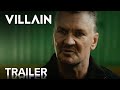 VILLAIN | Now on Digital | Paramount Movies