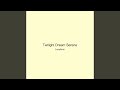 Twilight Dream Serene