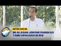 Akomodasi Terbatas, Jokowi Pangkas Tamu Upacara di IKN - [Metro Hari Ini]