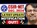 CSIR NET Dec 2024 | Application Forms Out! | CSIR NET Latest Update by GP Sir