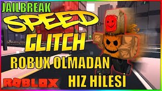 Roblox Jailbreak Hiz Hilesi Fix - roblox jailbreak hizli para kasma hilesi robuxsuz kivircik gamer para hilesi