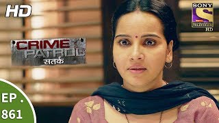 Crime Patrol - क्राइम पेट्रोल सतर्क - Step-Daughter Part 2 - Ep 861 - 8th October, 2017