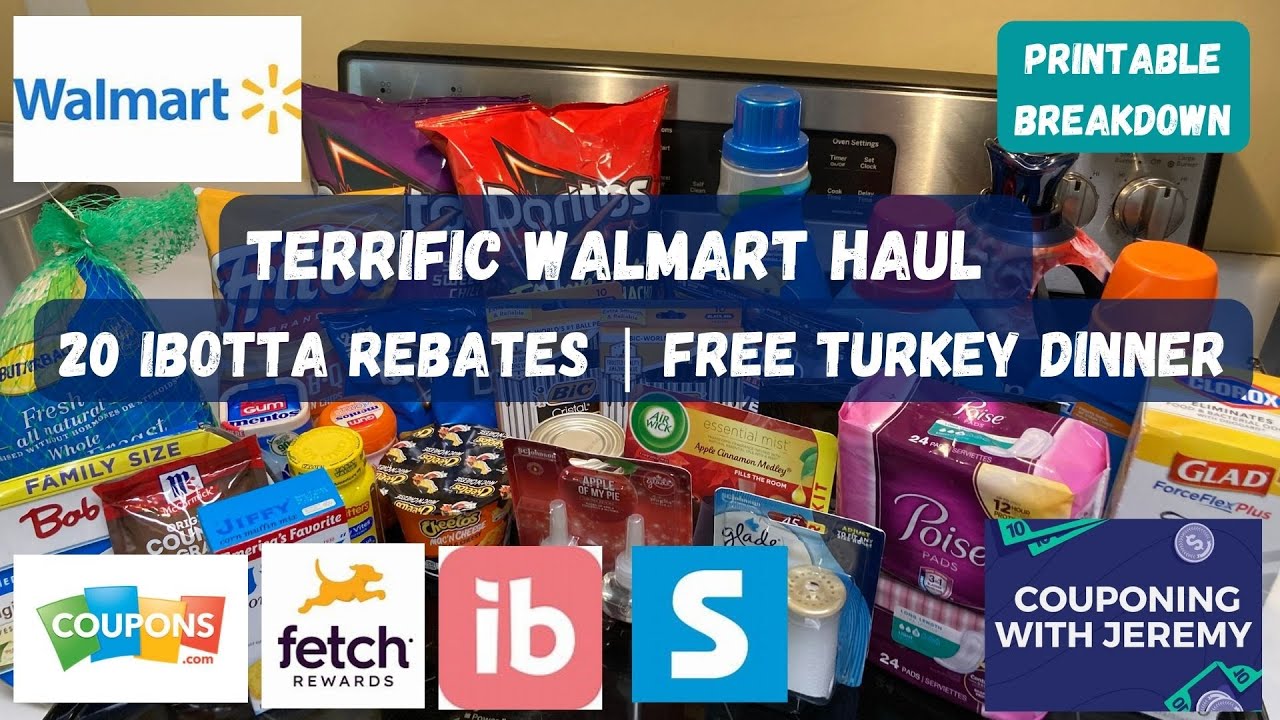 Fantastic Walmart Haul | 20 Ibotta Rebates | Free Thanksgiving Dinner ...