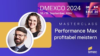 PMax-Showdown: So ÜBERLISTEST DU Googles Blackbox | Live @ DMEXCO 2024!