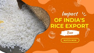 India's Rice Export Ban: Impact on Global Food Security
