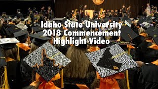 2018 Commencement Highlights - Idaho State University