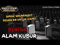 Berita Alam Kubur - Syekh Zainal Abidin