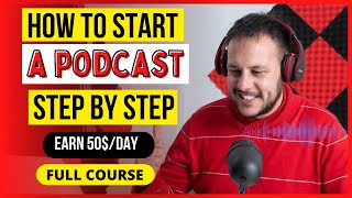 How to Start a Podcast 2022 : Podcasting for Beginners | podcasting  tutorial