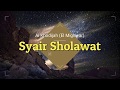 Syair Sholawat ( Ai Khodijah El Mighwar ) Musik & Lirik Terjemahan