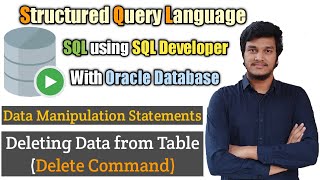 6.How to delete records from table using DELETE Command l DML Statments l SQL l SQL Developer