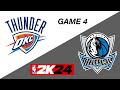 NBA Playoff Sim: Oklahoma City Thunder vs Dallas Mavericks - Game 4