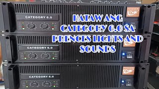 HATAW ANG CATEGORY 6.0 SA PRENCES LIGHTS AND SOUNDS