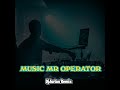 music mr operator