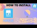 How to Install Home Assistant Community Store (HACS) and a Custom Integration (Adaptive Lighting)