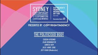 The Politicised Body | SC18 Talk Contemporary
