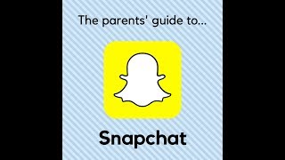 The parents' guide to Snapchat