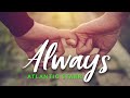 ALWAYS - Atlantic Starr (Quality Lyrics)