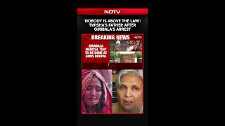 'Nobody Is Above The Law': Twisha's Father After Giribala's Arrest By CBI