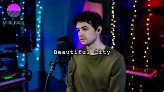 Beautiful City (Godspell cover by Mike Paul)