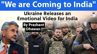 Ukraine Releases an Emotional Video for India | WE ARE COMING TO INDIA | By Prashant Dhawan