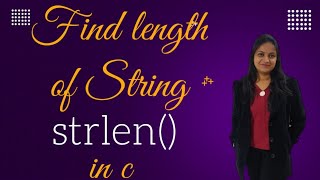 C Program to find length of a String | Strlen() library function