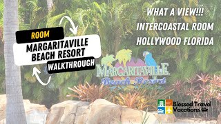 Margaritaville Hollywood Beach Resort Intercoastal Room walkthough - Best of Florida