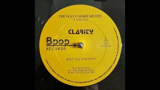 Clarity - The Way U Make Me Feel (1985)