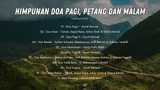 Himpunan Doa Harian Terbaik 2023 | Doa Pagi, Petang \u0026 Malam | Best Daily Morning \u0026 Evening Dua 2023