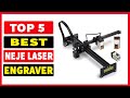 Top 5 Best NEJE Laser Engraver Review In 2024